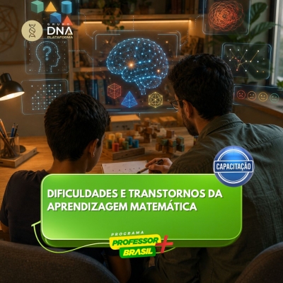 DIFICULDADES E TRANSTORNOS DA APRENDIZAGEM MATEMÁTICA